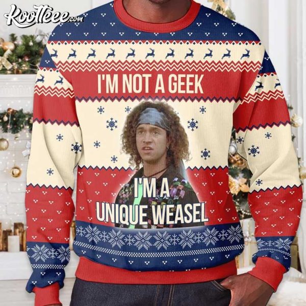 Stoney Brown Encino Man I’m Not A Geek I’m A Unique Weasel Ugly Sweater