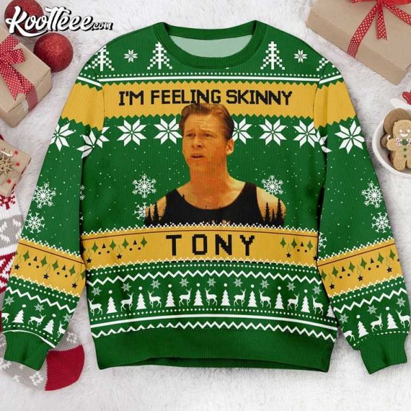 Tom Hodges Lars Heavyweights I’m Feeling Skinny Tony Ugly Sweater