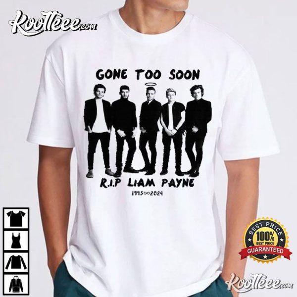 RIP Liam Payne Gone Too Soon 1D Fan Gift T-Shirt