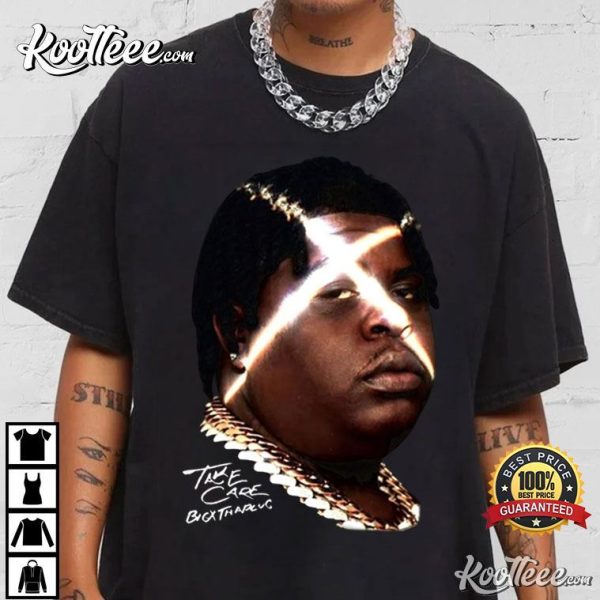 BigXthaPlug Take Care Hip Hop Music T-Shirt