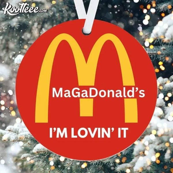 Trump MagaDonald’s I’m Loving It Ornament