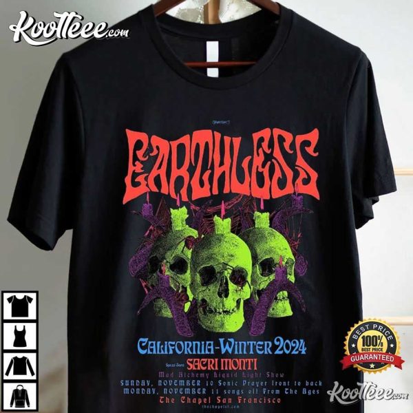 Earthless California Winter 2024 The Chapel San Francisco T-Shirt