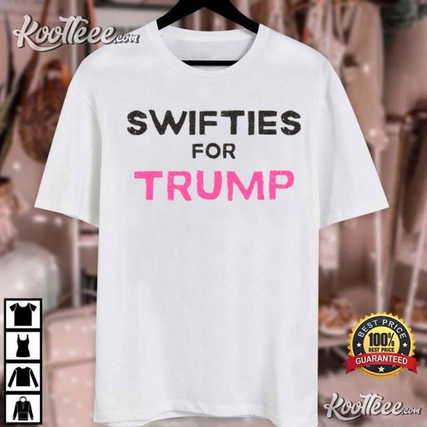 Swifties For Trump T-Shirt