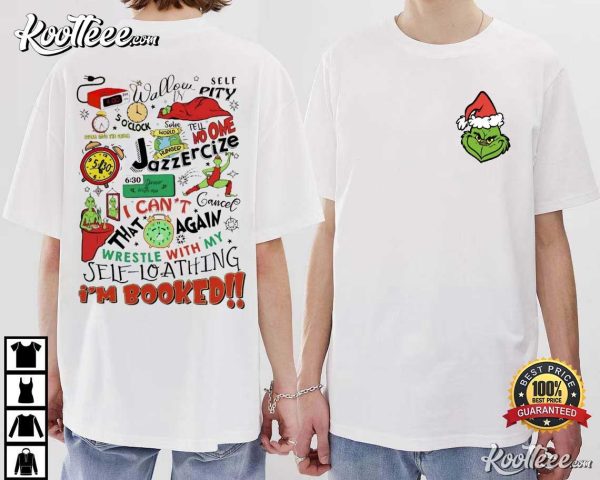 Grinch My Day I’m Booked Christmas T-Shirt