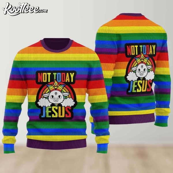 LGBTQ Not Today Jesus Ugly Christmas Sweater