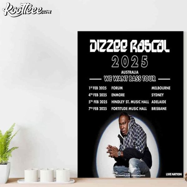 Dizzee Rascal 2025 Australia We Want Bass Tour Poster