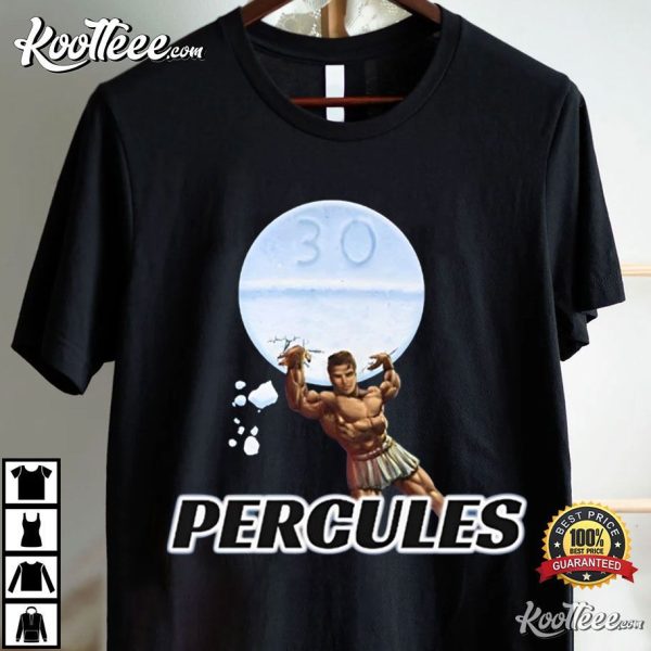 Percules Funny Hercules Meme T-Shirt