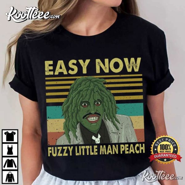 Old Gregg Easy Now Fuzzy Little Man Peach The Mighty Boosh T-Shirt