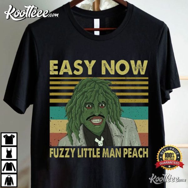 Old Gregg Easy Now Fuzzy Little Man Peach The Mighty Boosh T-Shirt