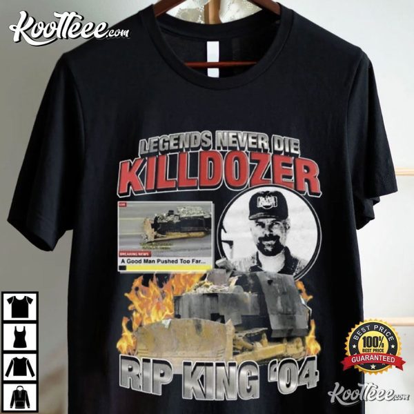 Killdozer Legends Never Die Rip King 04 T-Shirt