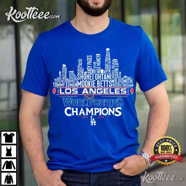 Los Angeles Dodgers Champions 2024 Team LA City Skyline T-Shirt