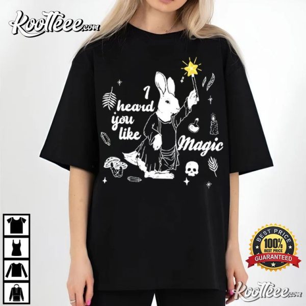 Chappell Roan I Heard You Like Magic Rabbit And Wand T-Shirt