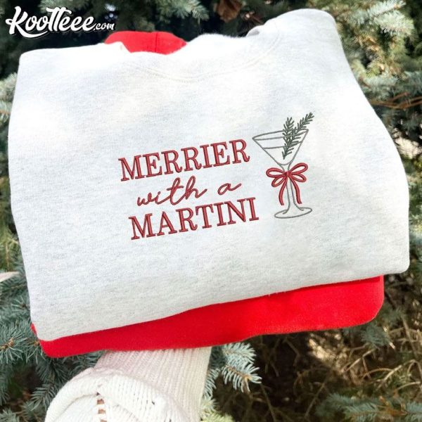 Merrier With A Martini Christmas Embroidered Sweatshirt