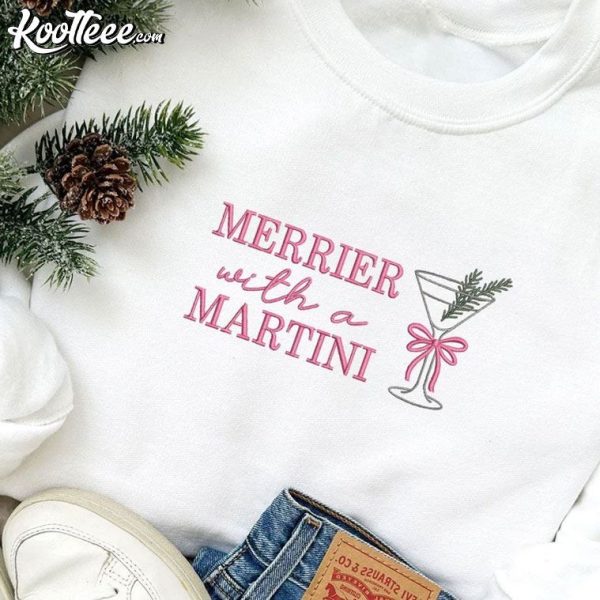 Merrier With A Martini Christmas Embroidered Sweatshirt