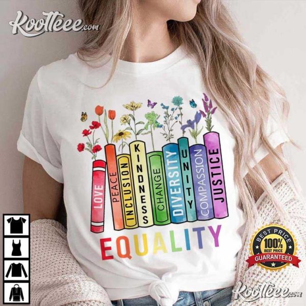 Equal Rights Book Flower Equality Feminist T-Shirt