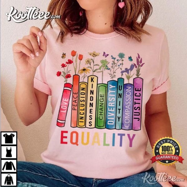 Equal Rights Book Flower Equality Feminist T-Shirt