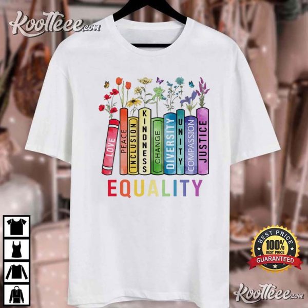 Equal Rights Book Flower Equality Feminist T-Shirt