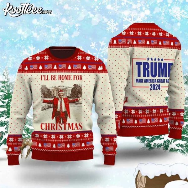 Trump I’ll Be Home For Christmas MAGA Ugly Sweater