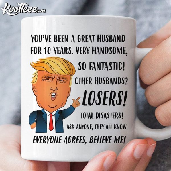 10th Anniversary Gift For Husband Funny Trump Mug