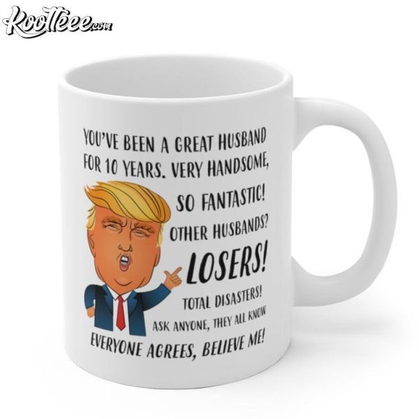 10th Anniversary Gift For Husband Funny Trump Mug