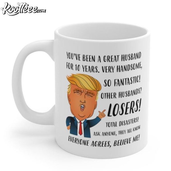 10th Anniversary Gift For Husband Funny Trump Mug