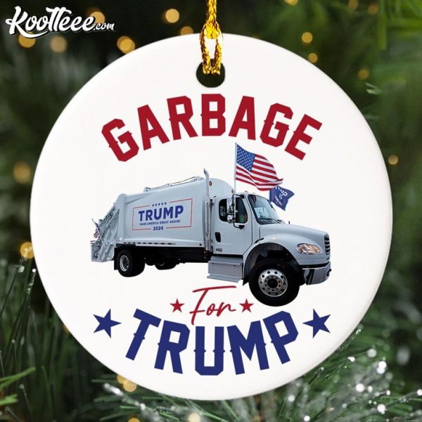 Garbage For Trump 2024 Garbage Truck Ornament