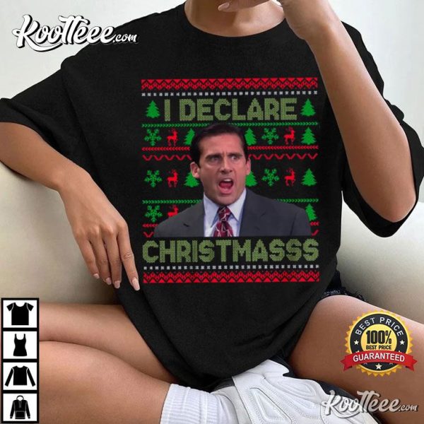 Michael Scott The Office I Declare Christmas T-Shirt