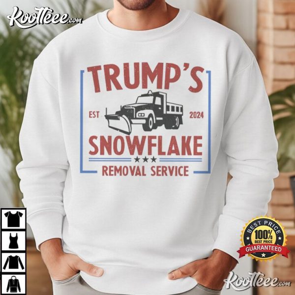 Trump’s Snowflake Removal Service T-Shirt