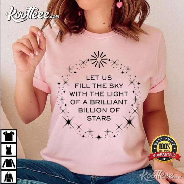 Kamala Harris Concession Speech Quote Billion Of Stars T-Shirt