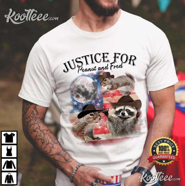 Justice For Peanut And Fred The Squirrel Raccoon T-Shirt