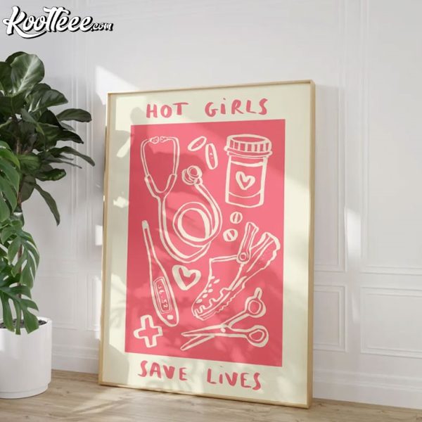 Hot Girls Save Lives Nurse Doctor Pink Poster