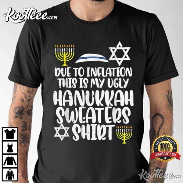 Inflation Hanukkah Sweater Shirt Funny T-Shirt