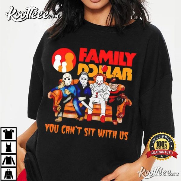 Family Dollar You Can’t Sit With Us Halloween Characters T-Shirt