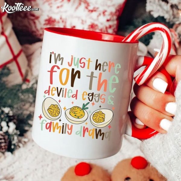 Thanksgiving I’m Just Here For The Deviled Eggs And Family Drama Mug