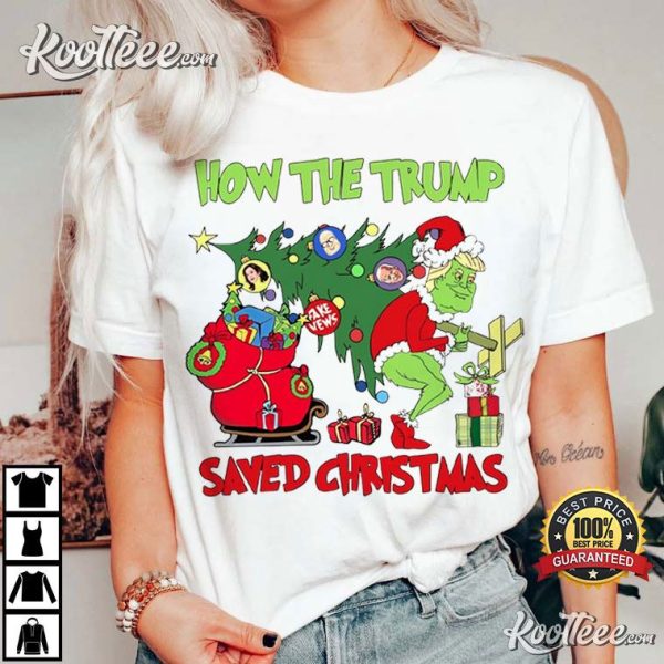 How The Trump Saved Christmas Funny T-Shirt