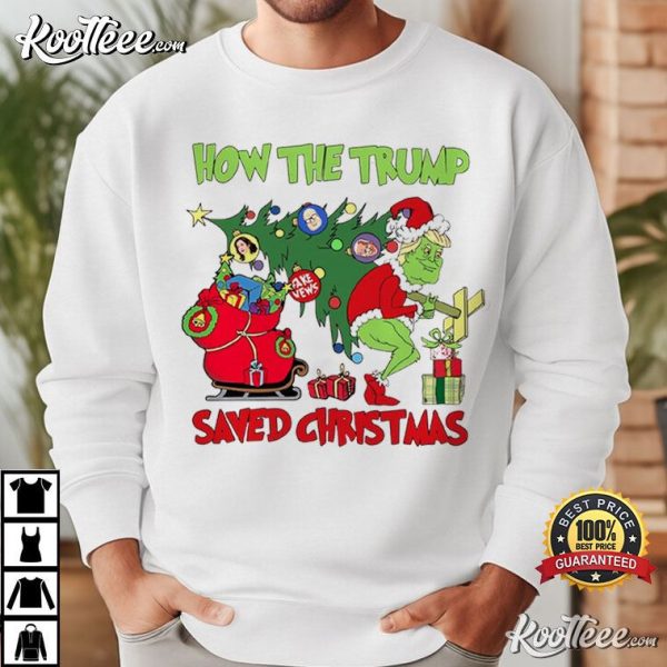 How The Trump Saved Christmas Funny T-Shirt