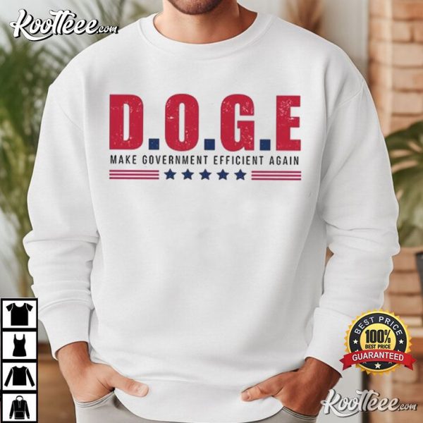 DOGE Make Government Efficient Again T-Shirt