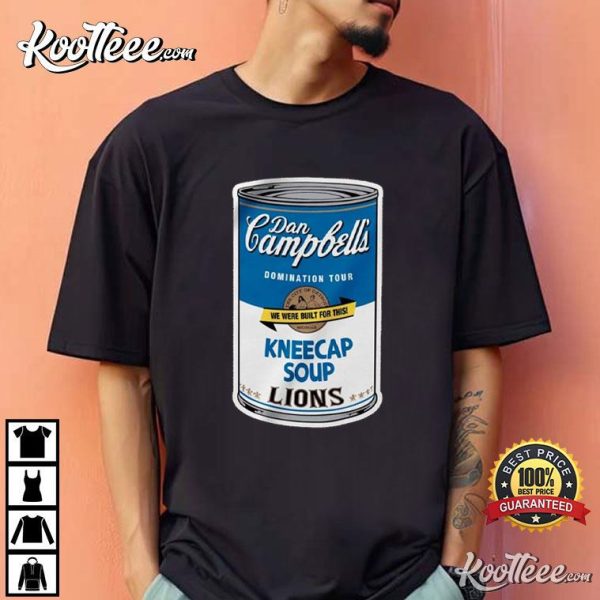 Dan Campbell Detroit Lions Kneecap Soup T-Shirt