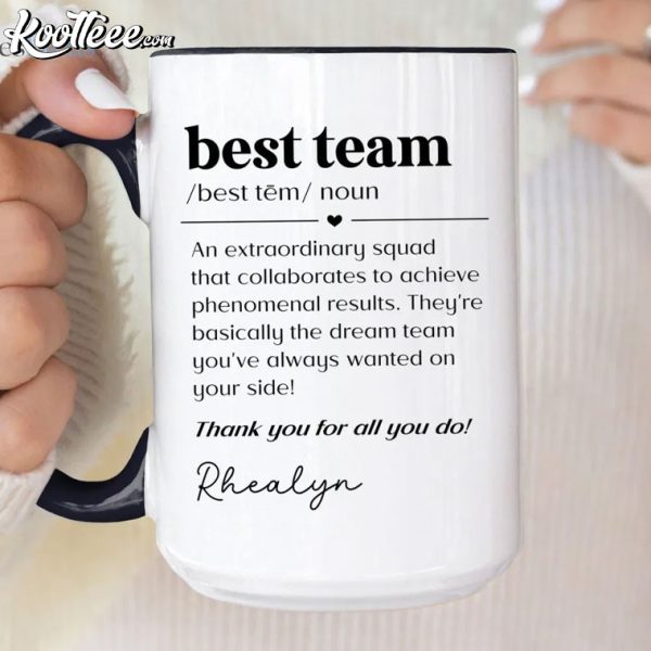 Best Team Definition Custom Gift for Coworker Mug