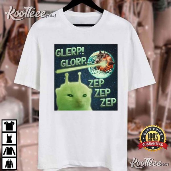 Funny Alien Cat Meme Glerp Glorp T-Shirt