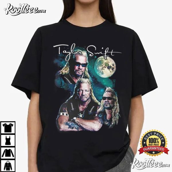 Taylor Swift Dog The Bounty Hunter Three Wolf Moon Meme T-Shirt