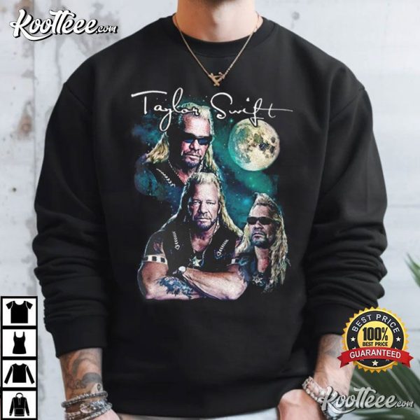 Taylor Swift Dog The Bounty Hunter Three Wolf Moon Meme T-Shirt