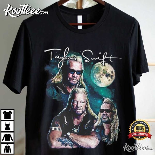 Taylor Swift Dog The Bounty Hunter Three Wolf Moon Meme T-Shirt