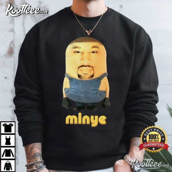 Minye Kanye West Minion Funny T-Shirt