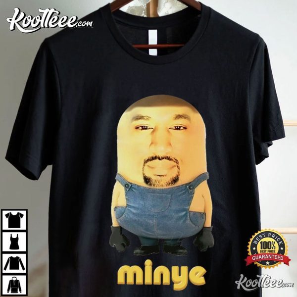 Minye Kanye West Minion Funny T-Shirt