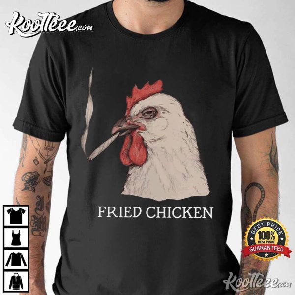 Fried Chicken 420 Stoner Weed T-Shirt