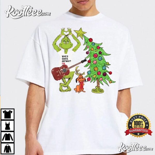 Funny Swiftie Who’s Santa Anyway Grinchmas T-Shirt