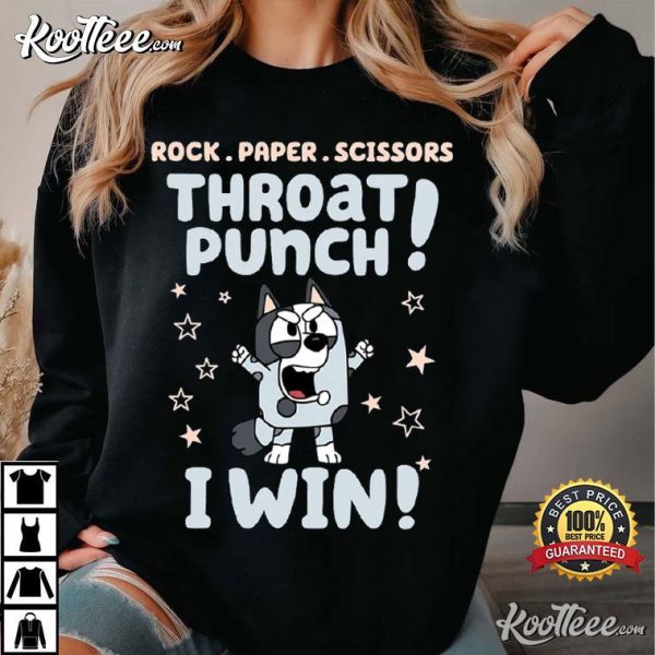 Muffin Heeler Rock Paper Scissors Throat Punch I Win T-Shirt