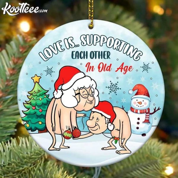 Christmas Couple Love Is Supporting Each Other In Old Age Ornament