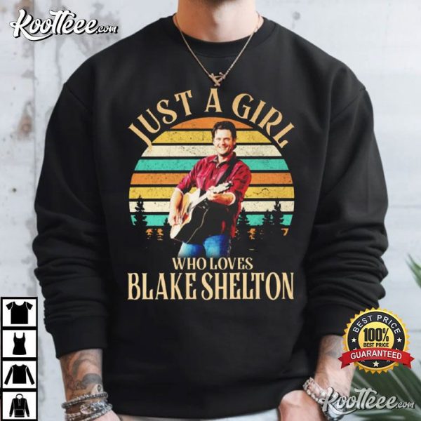 Just A Girl Who Loves Blake Shelton Vintage T-Shirt